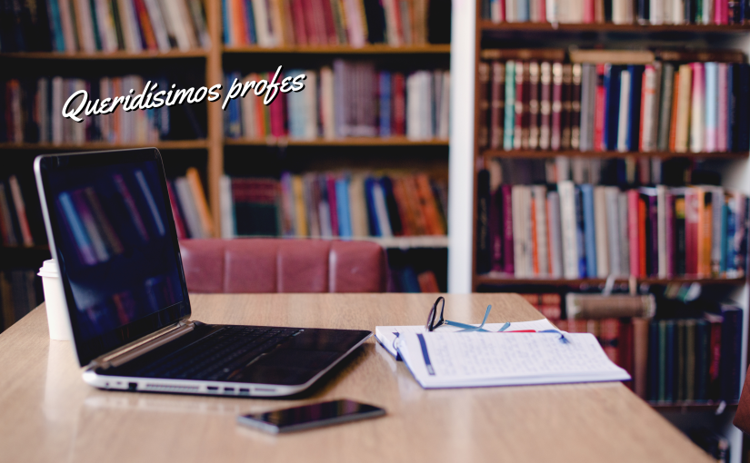 Queridísimos Profes